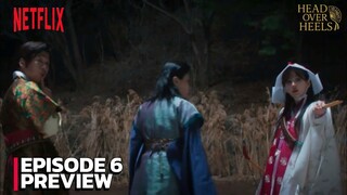 Head Over Heels - Episode 6 Subtitle Bahasa Indonesia