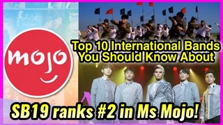 Ms Mojo named SB19 as #2 on Top 10 International Bands You Should Know About!