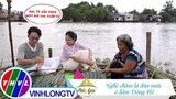 Việt Nam mến yêu - Tập 314: Những trải nghiệm thú vị về nghề chằm lá dừa nước ở đầm Đông Hồ