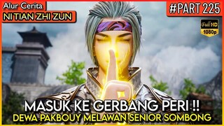 SEMUA KETUA SEKTE DI BUAT KETAR KETIR OLEH DEWA PAKBOUY !! - Alur Cerita #NTZZ (PART 225)