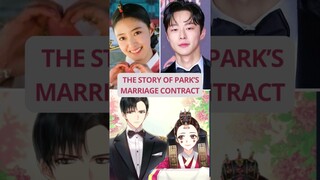 THE STORY OF PARK’S MARRIAGE CONTRACT #leeseyoung #baeinhyuk #shorts #kdrama