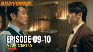 PERTARUNGAN TERAKHIR - ALUR CERITA STUDY GROUP EPISODE 09-10 SUB INDO (TAMAT)