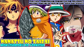 Percival Menemukan Peninggalan Milik Meliodas [Mokushiroku no Yonkishi 14] Nasiens Mengincar Merlin?