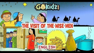 "THE VISIT OF THE WISE MEN" | Bible story