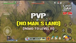 DAILY PVP EP 24/ROAD TO LVL 11 - Last Day On Earth: Survival