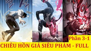 Tổng Hợp Truyện Tranh|Main Phế Vật Được Hệ Thống Độ Trở Thành Thợ Săn Top 1| Review Truyện Tranh P.3