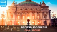 Ballerina (2016) Dubbing Indonesia