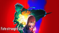 Fate/strange Fake: Whispers of Dawn (Vietsub)
