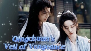 Qingchuan's Veil of Vengeance 🎋 10