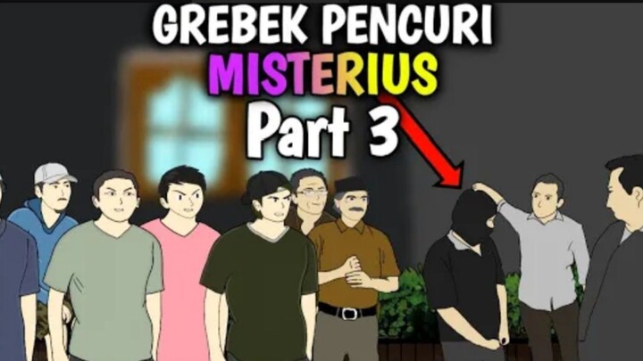 GREBEK PENCURI PART 3-Animasi Lucu Alumni Sekolah