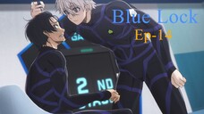 Blue Lock Episode- 14 Full Episode HIgh Quality