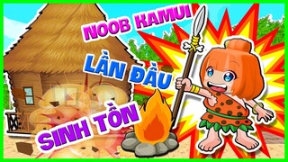 KAMUI NOOB LẦN ĐẦU SINH TỒN VÀ XÂY NHÀ TRÊN ĐẢO HOANG SẼ THẾ NÀO VÀ CÁI KẾT | Kamui sinh tồn tập 1