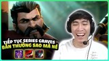 TIẾP TỤC SERIES GRAVES - TRÊN CƠ HOÀN TOÀN ĐỐI THỦ | LEVI STREAM