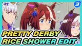 Rice Shower - Pretty Derby_3