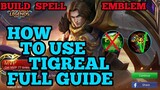 How to use Tigreal guide & best build mobile legends ml 2019
