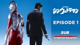 [Sub Indo] Shin Ultraman Episode 1