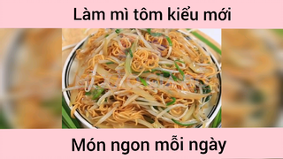 Làm mì tôm kiểu mới