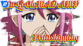 Yu-Gi-Oh| AMV Ending Song of Fruitshipping_2