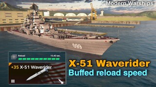 Modern Warships: X-51 WAVERIDER missile Buff reload time.