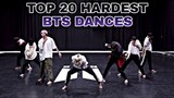 Top 20 Hardest BTS Dances