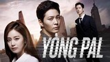 YONG PAL (Tagalog Episode 11)