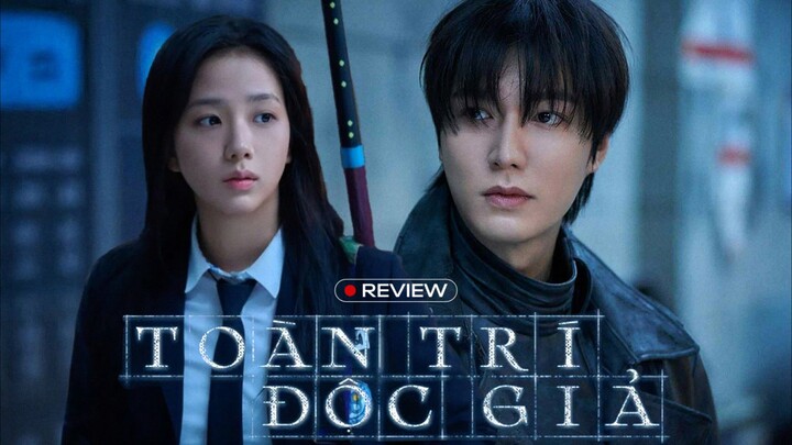 Toàn Trí Độc Giả [REVIEW]