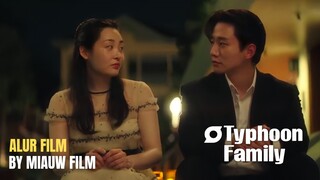 🎬 Typhoon Family (2025) Episode 8 Sub Indonesia