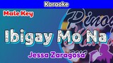 Ibigay Mo Na by Jessa Zaragosa (Karaoke : Male Key)