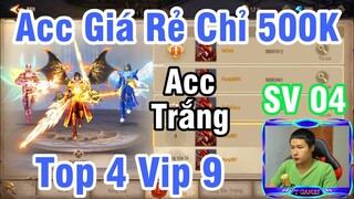 MU Vinh Dự | Acc Giá Rẻ 500k Top 4 Vip 9