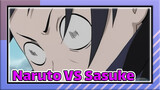 Lần Đầu/ Naruto VS Sasuke (Bản Gốc 1080P) | Naruto