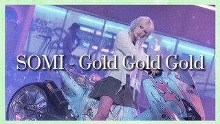 SOMI - GOLD GOLD GOLD (EASY LYRICS)