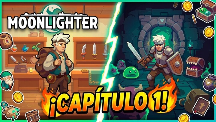 PRIMEROS PASOS - MOONLIGTHER - CAPITULO 1