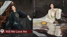 🇨🇳 Kill Me Love Me (2024) Sub Indo 🇮🇩 || EPS 19