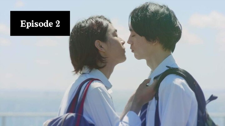 I Want To See Only You (Japan Bl) Episode 2 (EngSub)