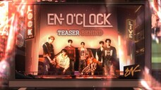 [ENG SUB] EN-O‘CLOCK BEHIND – PROLOGUE