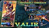 Impossible ComeBack - Top Global Valir Gameplay
