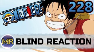 One Piece Episode 228 Blind Reaction - LIVE ANOTHER DAY