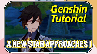 [Genshin, Tutorial] A New Star Approaches 1