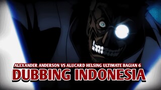 Pertarungan Alexander Anderson vs Alucard | Helsing Ultimate [DubbingIndonesia] Bagian 6