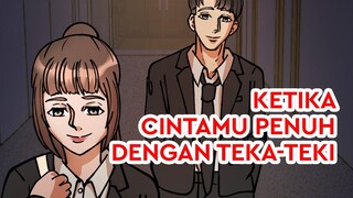 Ketika Cintamu Penuh dengan Teka-Teki | Cerita Bergambar Romantis Baper