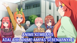 Go Toubun no Hanayome Anime Ampas ? - Mari Bahas Postingan