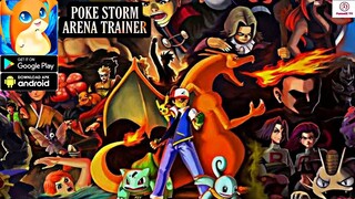 Poke Storm: Arena Trainer Gameplay - Free 4 Giftcodes - RPG Game Android Apk