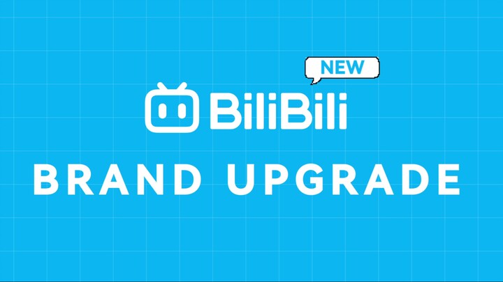BiliBili Brand Upgrade: BiliBili Beyond Anime