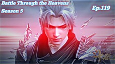 Battle Through the Heavens Season 5 Episode 119 Sub Indo