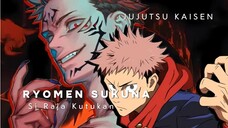 Ryomen Sukuna: Raja Kutukan yang Tak Terkalahkan?!