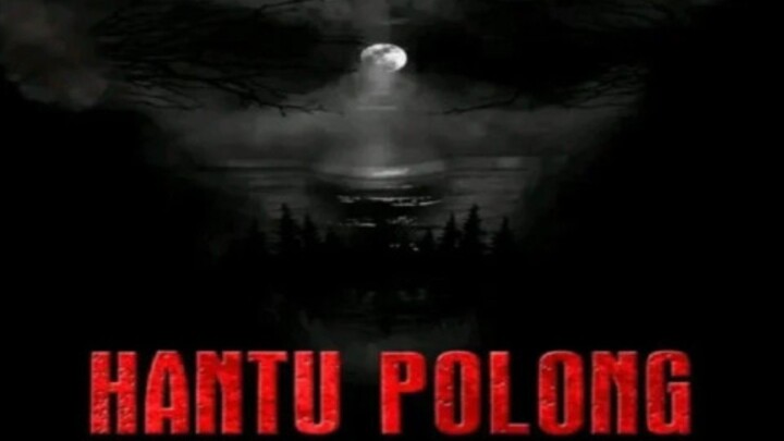 HANTU POLONG [2024]