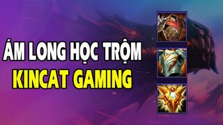 KINCAT GAMING - Ám long trộm phép