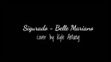 Sigurado - Belle Mariano (COVER) | Kyle Antang