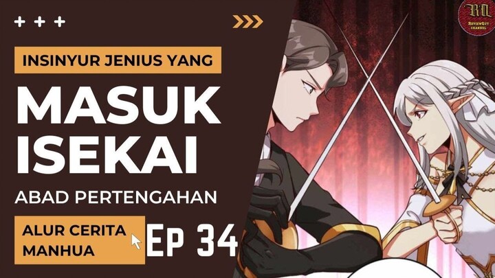 Insinyur Jenius Masuk Isekai ?? Episode 34 #RTW #Manhua