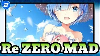 [Re:ZERO -Starting Life in Another World-/MAD] I Will Protect Rem's Smile_2